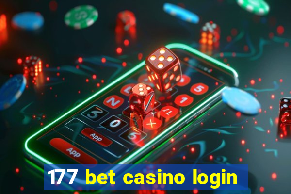 177 bet casino login